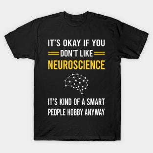 Smart People Hobby Neuroscience Neuroscientist Neurobiology T-Shirt